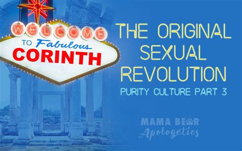 The Original Sexual Revolution Mama Bear Apologetics