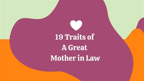 19 traits of a great mother in law who s an inspiration