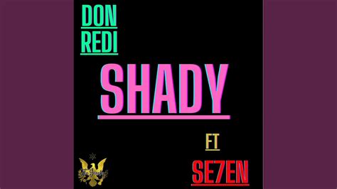 Shady Feat Se7en Youtube