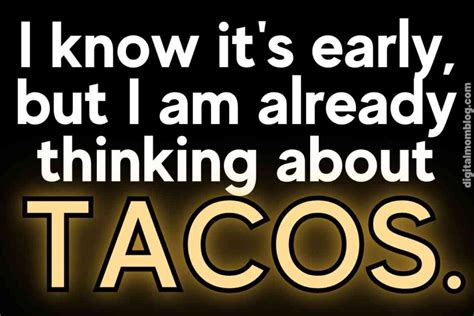 30 Funny Taco Tuesday Memes Images And S For Taco Day