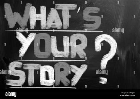 Whats Your Story Concept Stock Photo Alamy