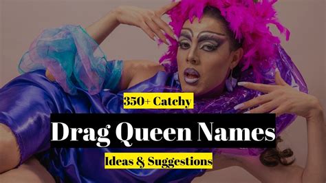 Drag Queen Names Funny Drag Queen Names