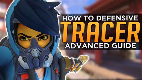 I'm back at it again with another guide. Overwatch: Tracer On DEFENSE - Advanced Guide - YouTube