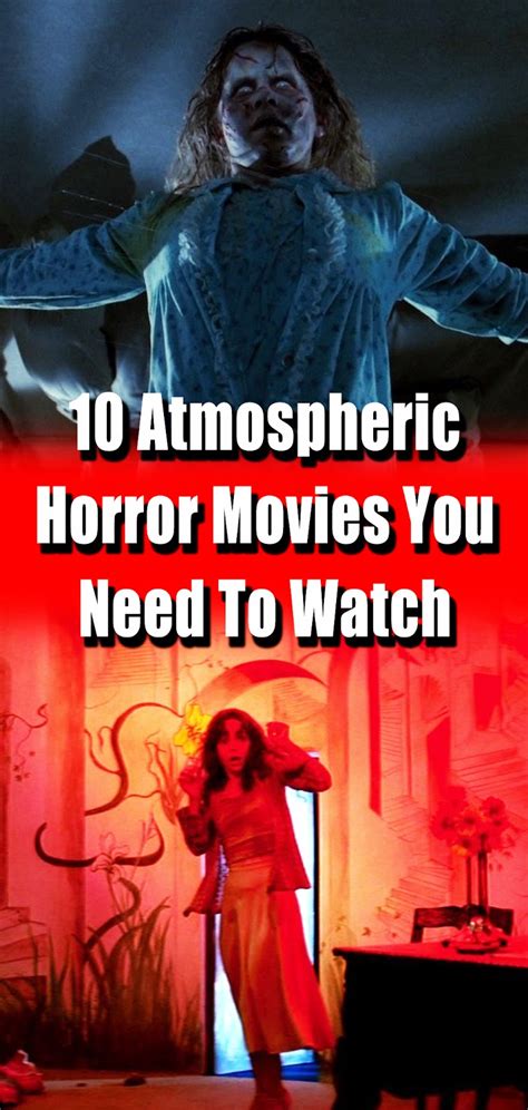 10 Atmospheric Horror Movies You Need To Watch 3 Seconds