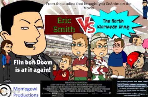 Eric Smith Vs The North Klormean Army Goanimate V2 Wiki Fandom
