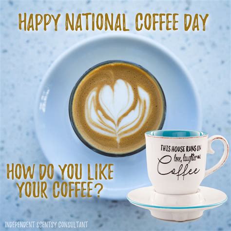 Happy National Coffee Day Quotes Shortquotescc