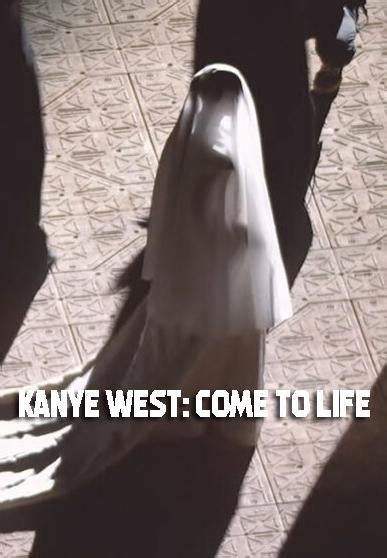 Kanye West Come To Life Vídeo Musical 2021 Filmaffinity