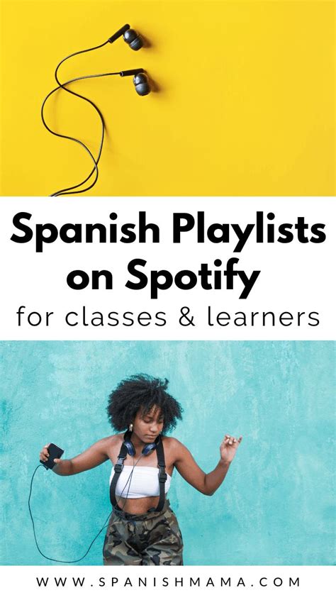 The Best Spanish Playlists On Spotify For Teachers And Learners Spanish Learning Songs