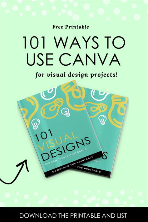 Heres A List Of 101 Canva Graphic Design Ideas And Tips Of Things That