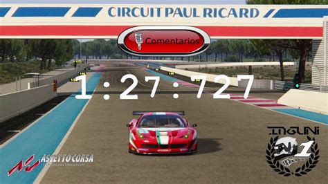 Assetto Corsa BlancPain Series GT3 Paul Ricard Fastest Lap YouTube