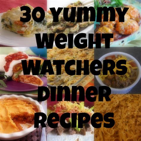 31 delicious weight watchers dinners for 7 points or less. 30 Yummy Weight Watchers Dinner Recipes