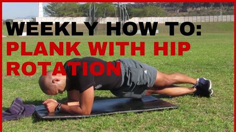 How To Do A Plank With Hip Rotation Youtube