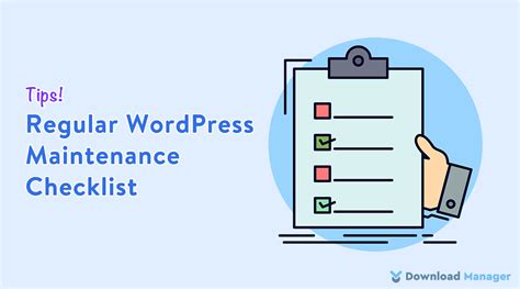 Regular Wordpress Maintenance Checklist Wordpress Download Manager