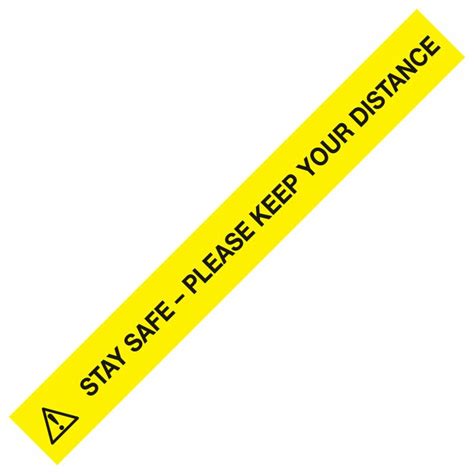 Self Adhesive Stay Safe Please Keep Your Distance Floor Tape 48mm X