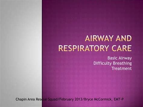 Airway And Respiratory Care Ppt