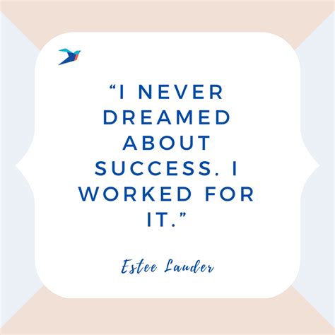 Quotes About Achieving Success On Your Career Journey Ellevate