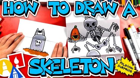 How To Draw A Skeleton Folding Surprise Art For Kids Hub Art For