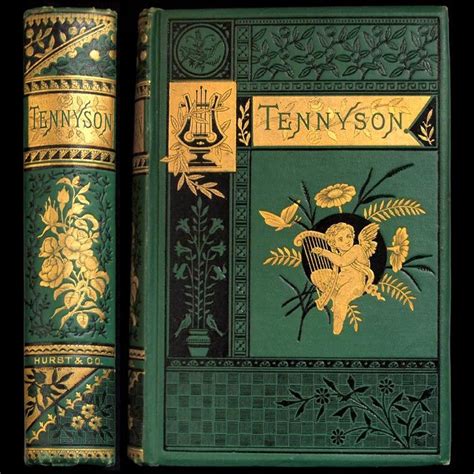 A Turn Of The Century Decorative Cloth Publisher Bindings Tennyson