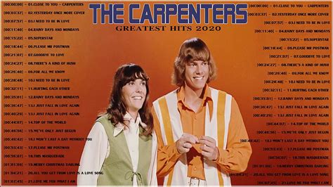 The Carpenter Best Of Songs 2020 Carpenters Greatest Hits Playlist