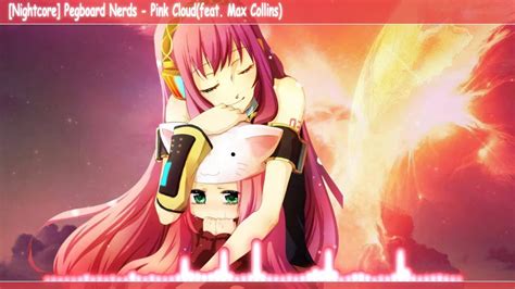 ♦ℕightcorefuture♦ Nightcore Pink Cloud Feat Max Collins Youtube