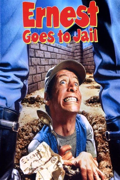 Ernest Goes To Jail 1990 Par John R Cherry Iii