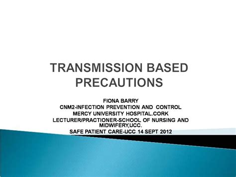 Ppt Transmission Based Precautions Powerpoint Presentation Free
