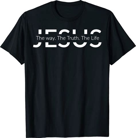Jesus The Way The Truth The Life Christian 2022 Shirt Teeducks