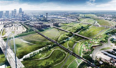 Updates To Dallas Trinity River Project Position It At The Forefront