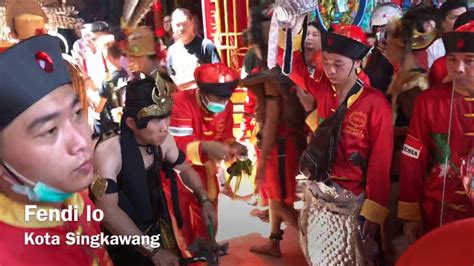 Atraksi Tatung Di Kota Singkawang 2019 Spektakuler Cap Go Meh 2019