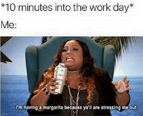 Funny Memes For Work Stress