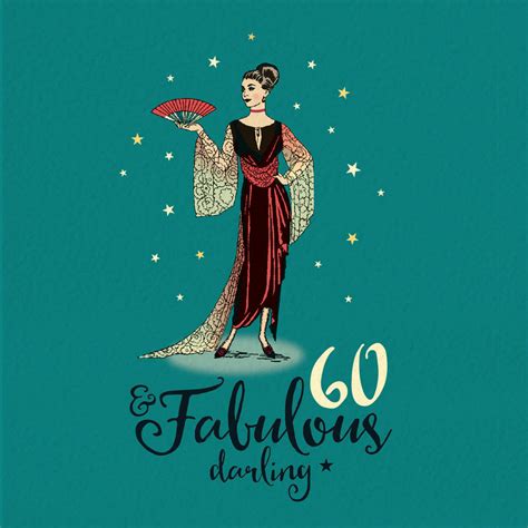 I'm so happy to be able to celebrate this beautiful day with you. 60th Birthday Card For Her 'Fabulous 60' By The Typecast ...