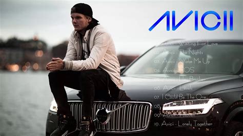 Best Of Avicii Avicii Edm Remix Top 10 Avicii Songs Youtube