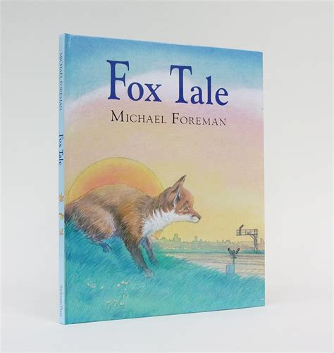 Fox Tale By Foreman Michael 2006 Signed By Authors Lucius Books