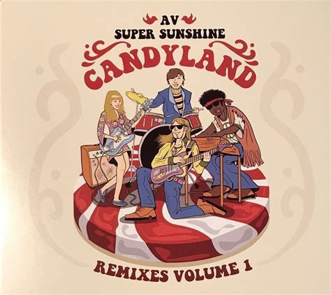 Av Super Sunshine Candyland Remixes Volume 1 2019 Cd Discogs