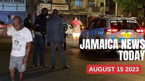 Jamaica News Today Tuesday August 15 2023jbnn Youtube