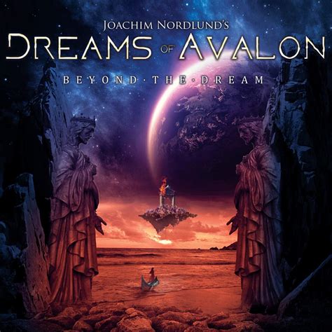 Learn what your dreams mean: Kritik zu Dreams Of Avalon BEYOND THE DREAM