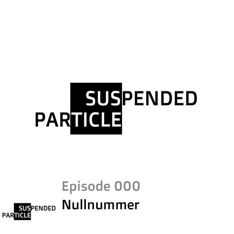 000 Was Ist „suspended Particle“ Suspended Particle