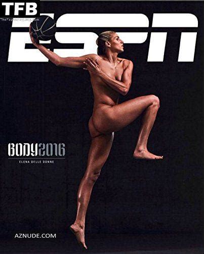 Elena Delle Donne Nude And Sexy Nude For Espn The Magazines 2016 Body Issue Sexy Social Media