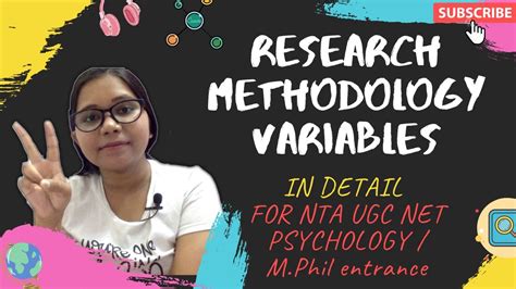 Lecture 1 Research Methodology Types Of Variables Psychology Youtube