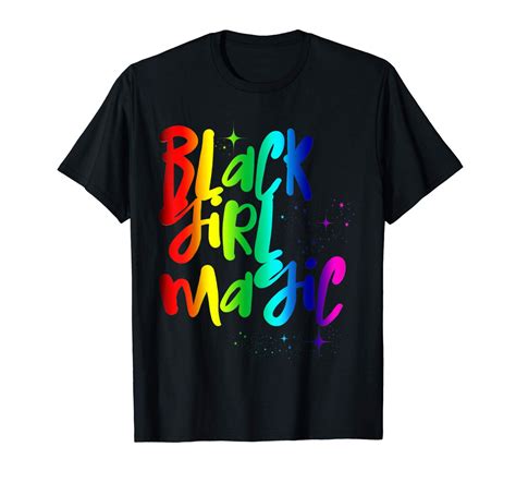Black Girl Magic Shirt African Queen Melanin Rainbow Zelitnovelty
