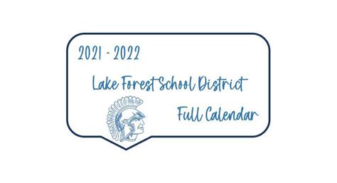 2021 2022 Lfsd Full Calendar Lake Forest School District