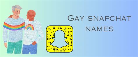 gay snapchat names and usernames