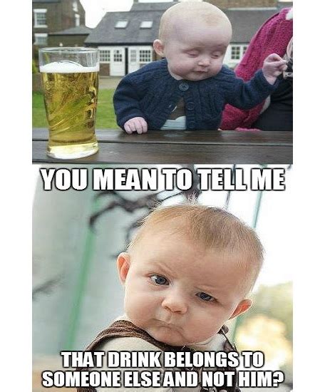 Looking for drunk memes stickers? 40 Amusing Drunk Baby Memes That'll Make You Laugh Out ...