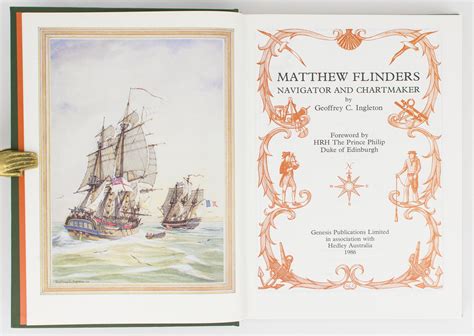 Matthew Flinders Navigator And Chartmaker Matthew Flinders Geoffrey