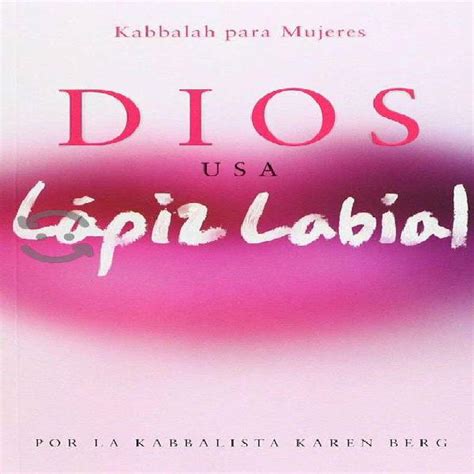 Dios Usa Lapiz Labial Berg Karen Sigmarlibros En México Ciudad De Clasf Imagen Y Sonido