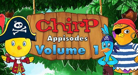 Chirp Appisodes—volume 1 Cbc Kids Apps Cbc Parents