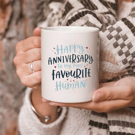 Happy Anniversary To My Most Favorite Human Funny Coffee Mug Etsy