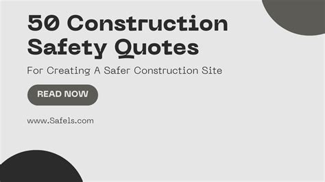 50 Powerful and Easy-to-Remember Construction Safety Quotes