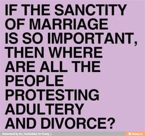 Quotes About Sanctity Of Marriage 41 Quotes