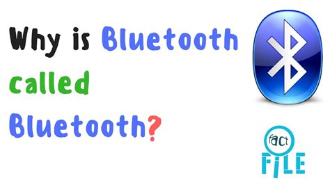 Why Is Bluetooth Called Bluetooth 1 Youtube